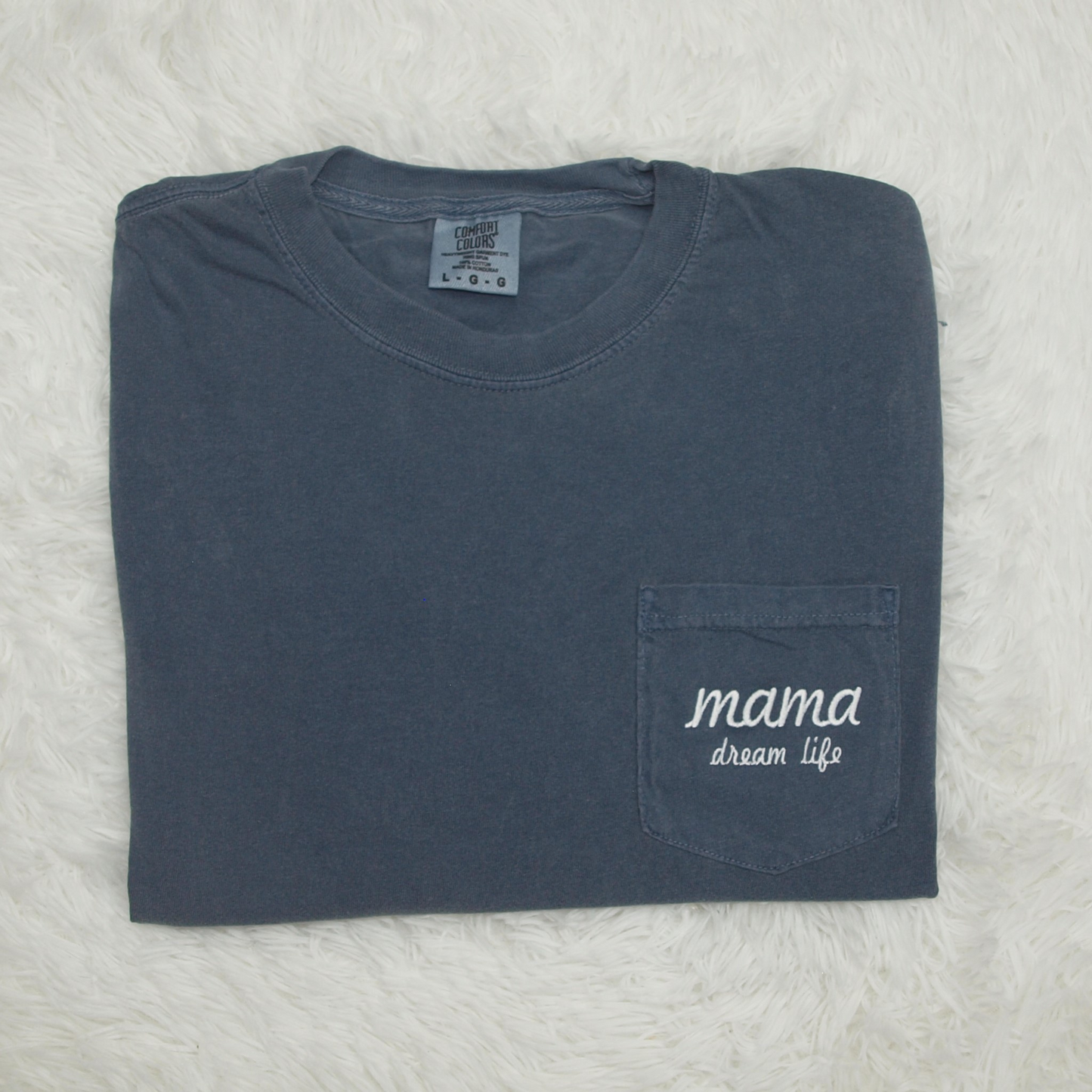 Pocket Tee - mama dream life