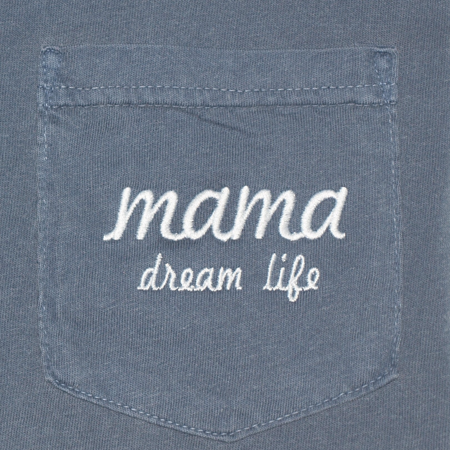 Pocket Tee - mama dream life